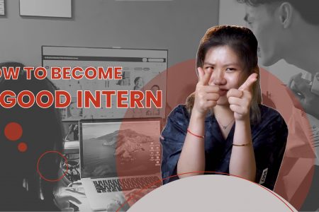 How to become a good Intern.